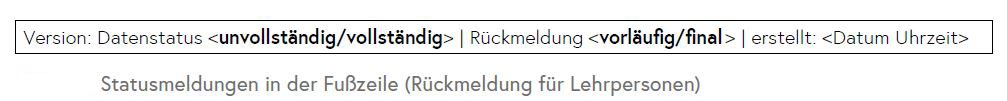 Die Grafik zeigt eine Statusmeldung in der Fußzeile (Rückmeldung für Lehrpersonen)
